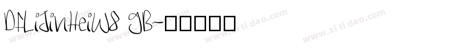 DFLiJinHeiW8 GB字体转换